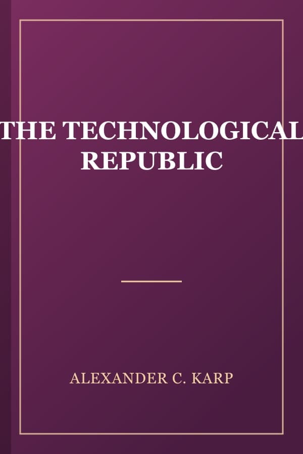 THE TECHNOLOGICAL REPUBLIC