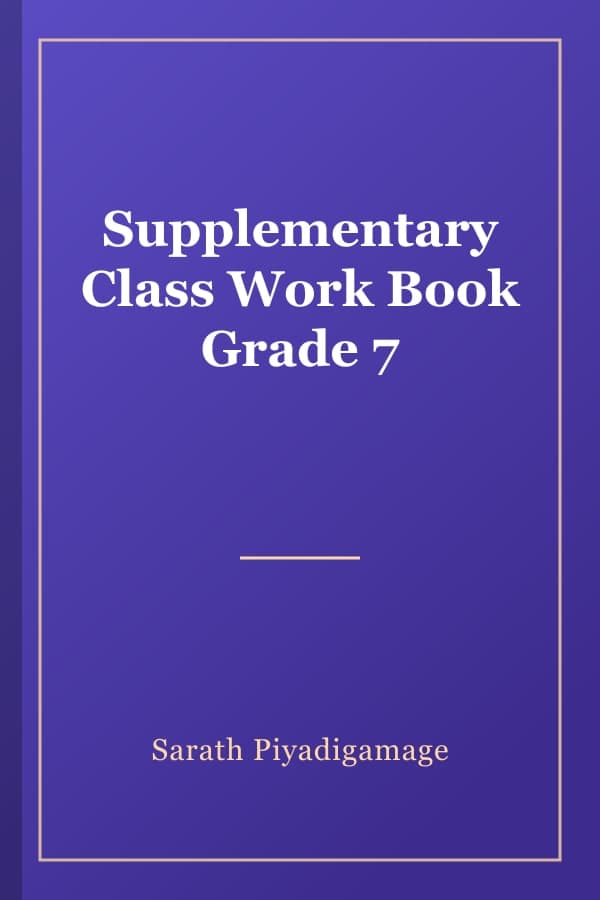 Supplementary Class Work Book Grade 7