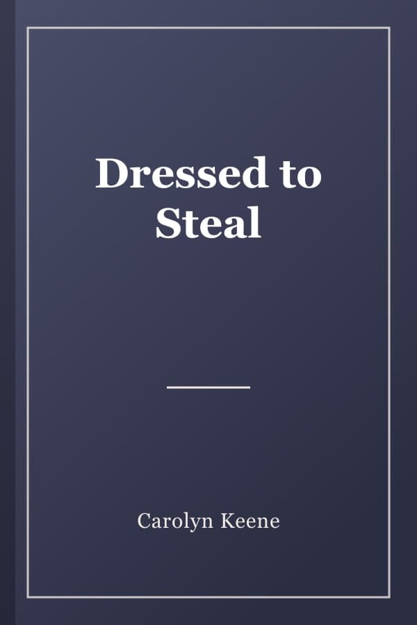 Dressed to Steal