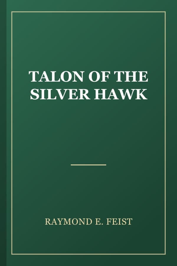 TALON OF THE SILVER HAWK