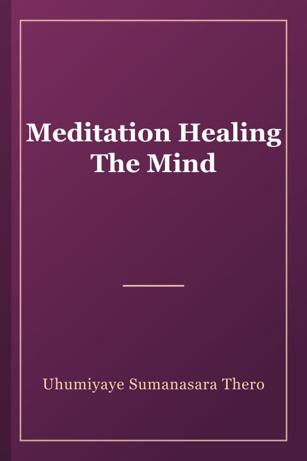 Meditation Healing The Mind