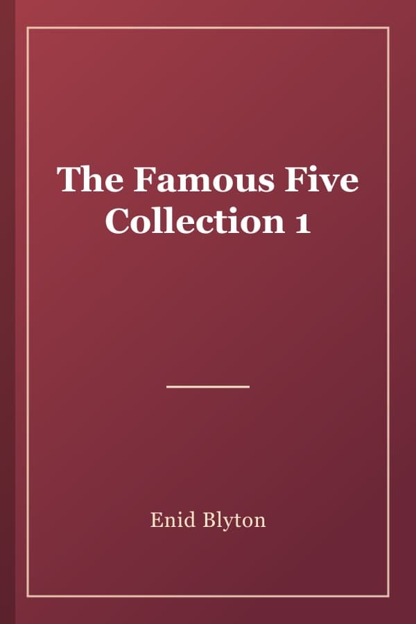 The Famous Five Collection 1