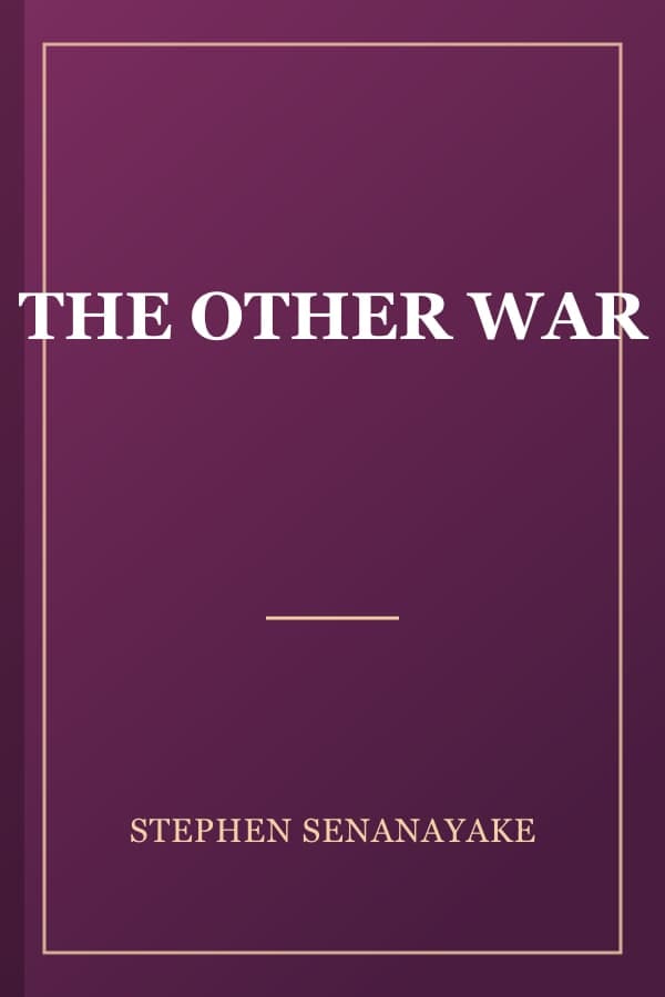 THE OTHER WAR