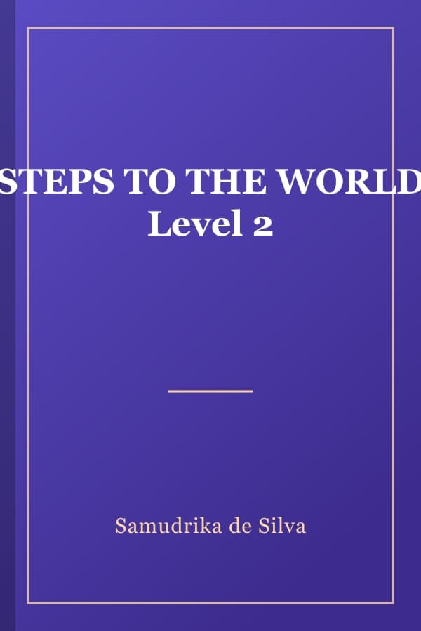 STEPS TO THE WORLD Level 2