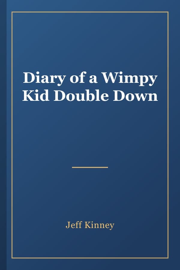 Diary of a Wimpy Kid Double Down