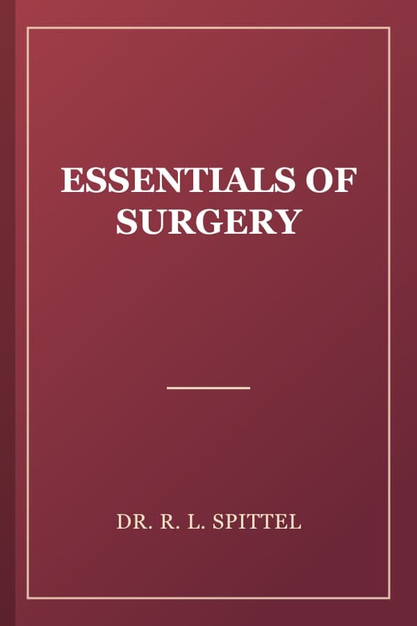 ESSENTIALS OF SURGERY