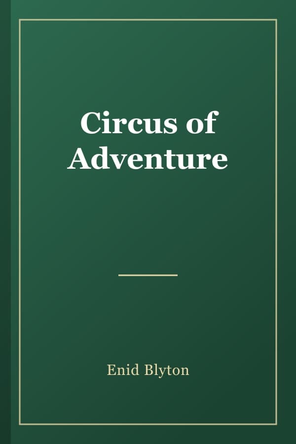 Circus of Adventure