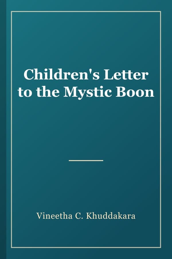 Children's Letter to the Mystic Boon