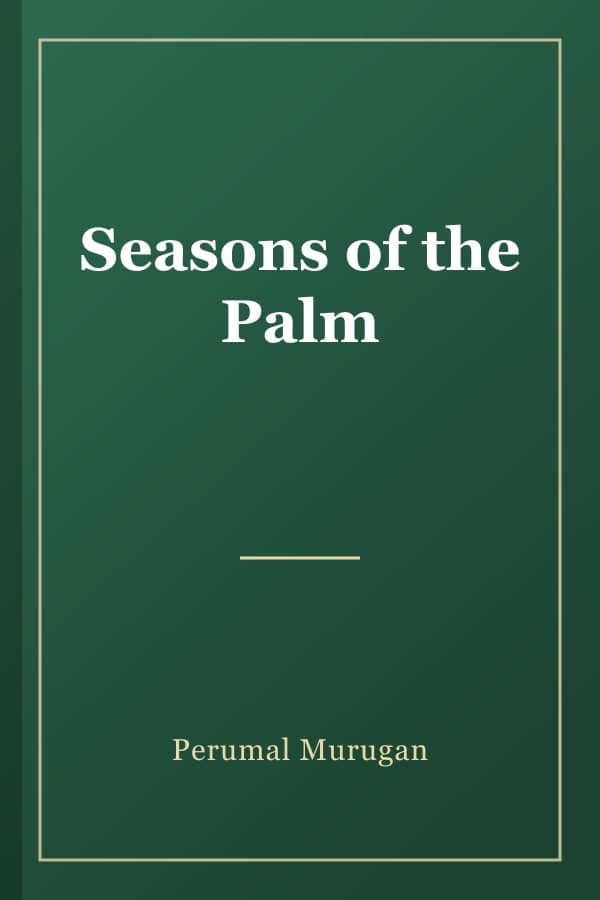 Seasons of the Palm