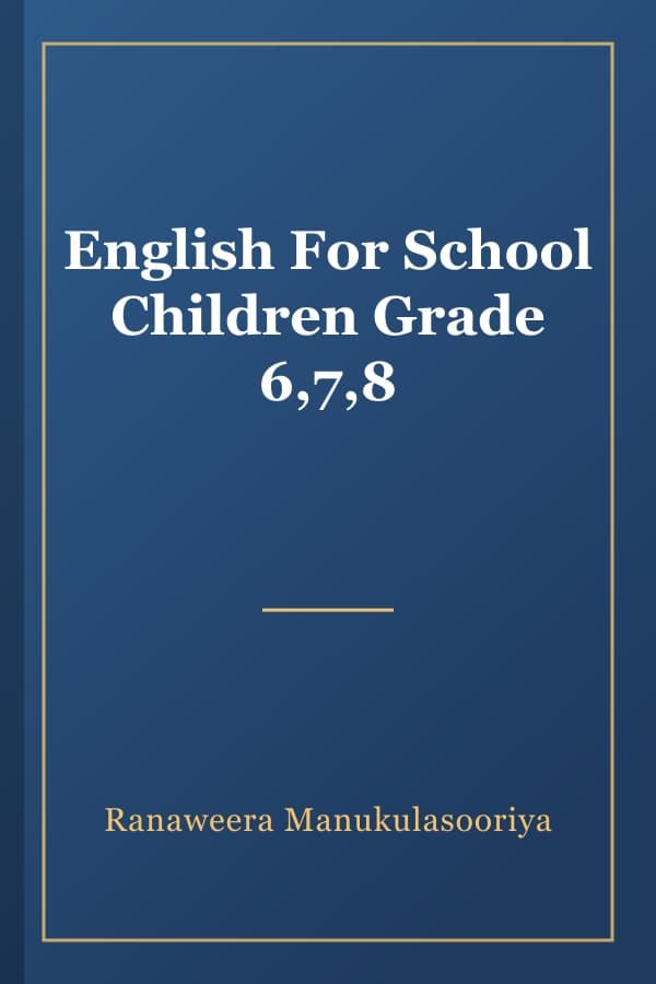 English For School Children Grade 6,7,8