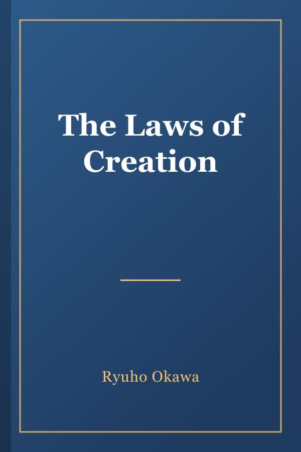 The Laws of Creation