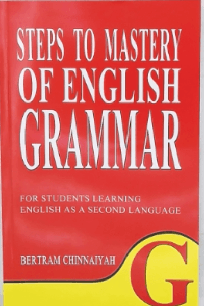 STEPS TO MASTERY OF ENGLISH GRAMMAR