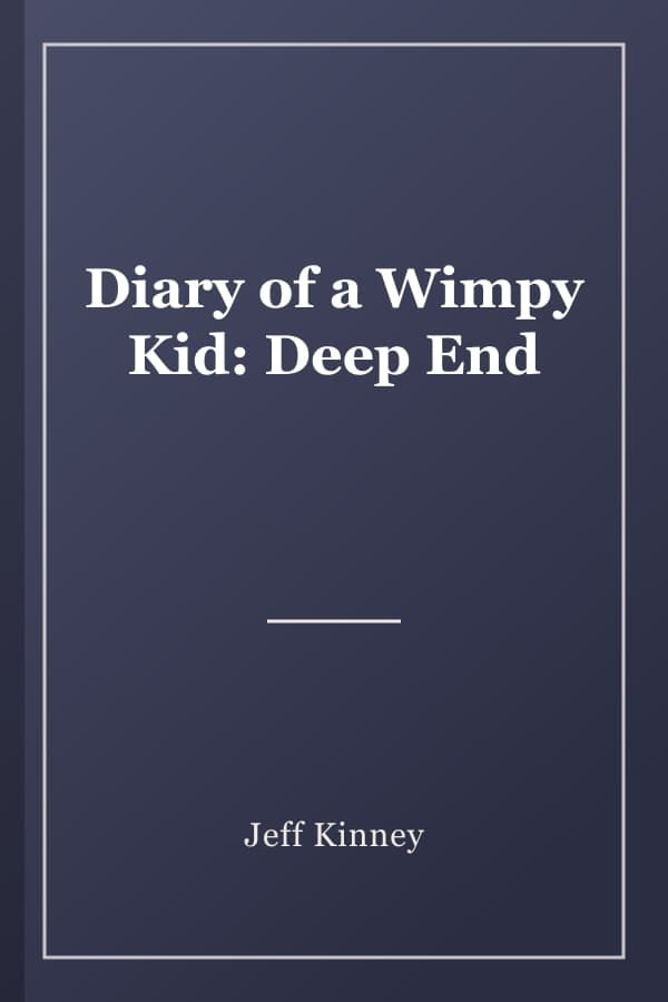 Diary of a Wimpy Kid: Deep End