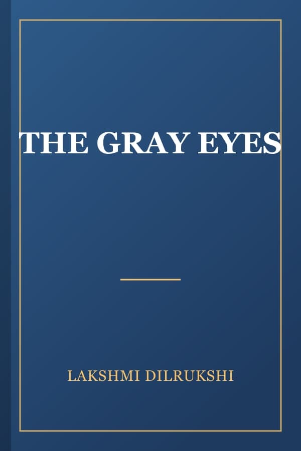 THE GRAY EYES