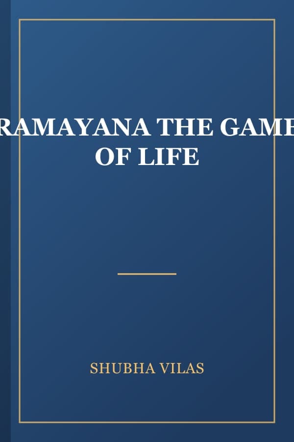 RAMAYANA THE GAME OF LIFE