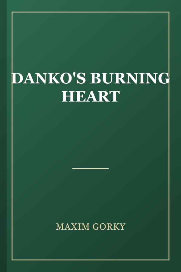 DANKO'S BURNING HEART