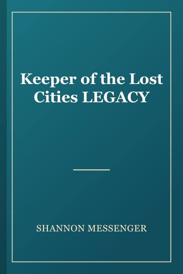 Keeper of the Lost Cities LEGACY