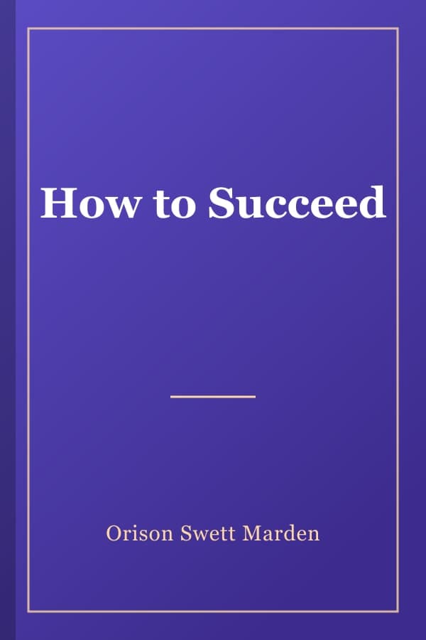 How to Succeed