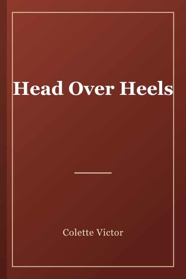 Head Over Heels