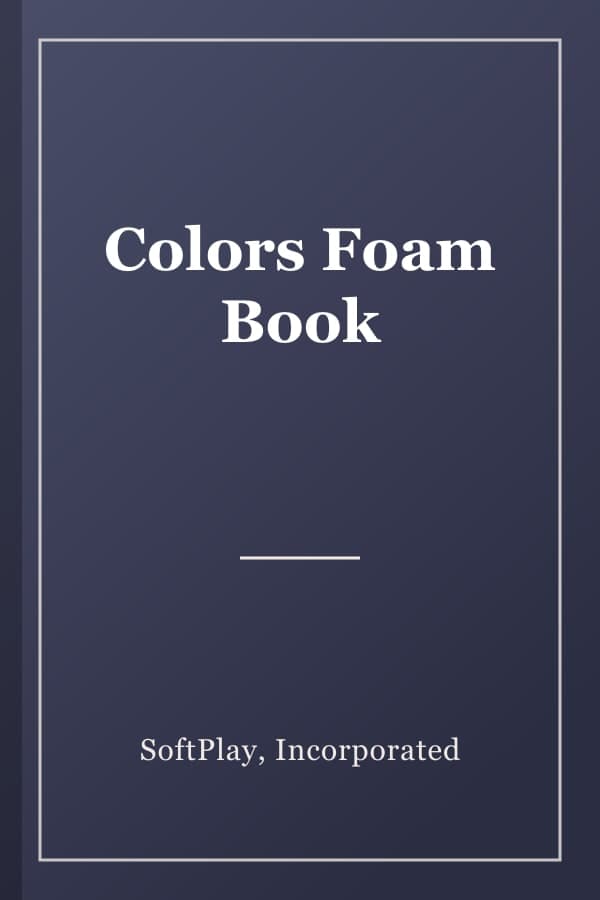 Colors Foam Book