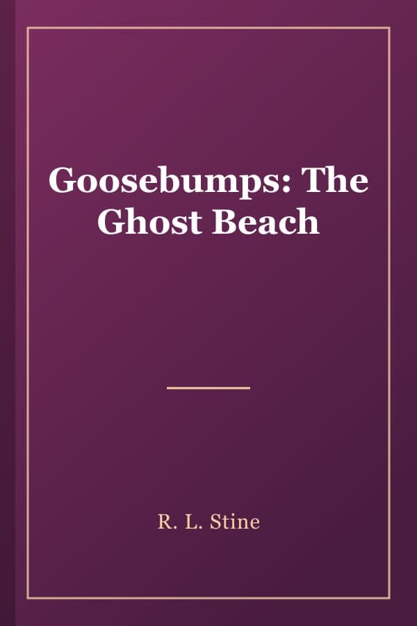 Goosebumps: The Ghost Beach
