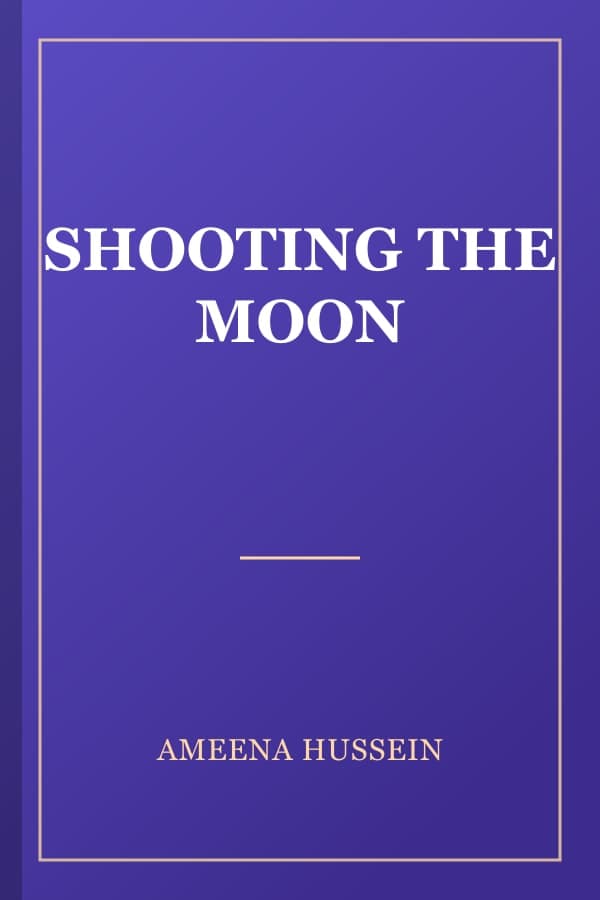 SHOOTING THE MOON