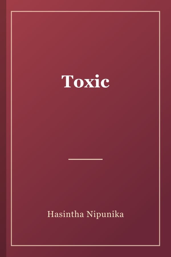 Toxic