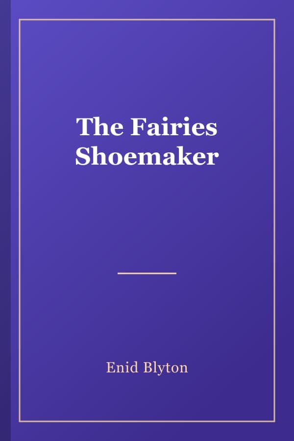 The Fairies Shoemaker